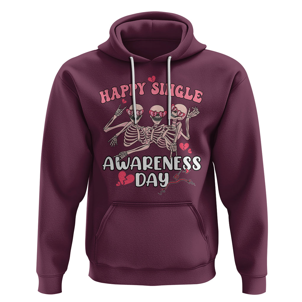Funny Single Skeletons Hoodie Happy Single Awareness Day Galentine's Gang Anti Valentines TS02 Maroon Printyourwear