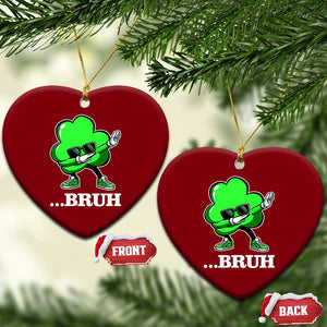 Funny Dabbing Shamrock Ceramic Ornament Bruh St. Patrick's Day TS02 Print Your Wear
