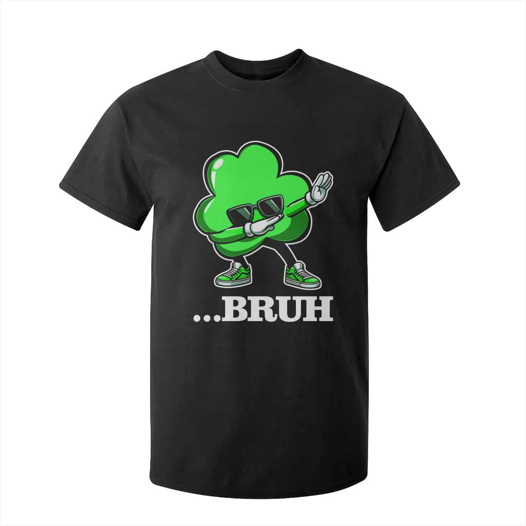 Funny Dabbing Shamrock T Shirt For Kid Bruh St. Patrick's Day TS02 Black Print Your Wear