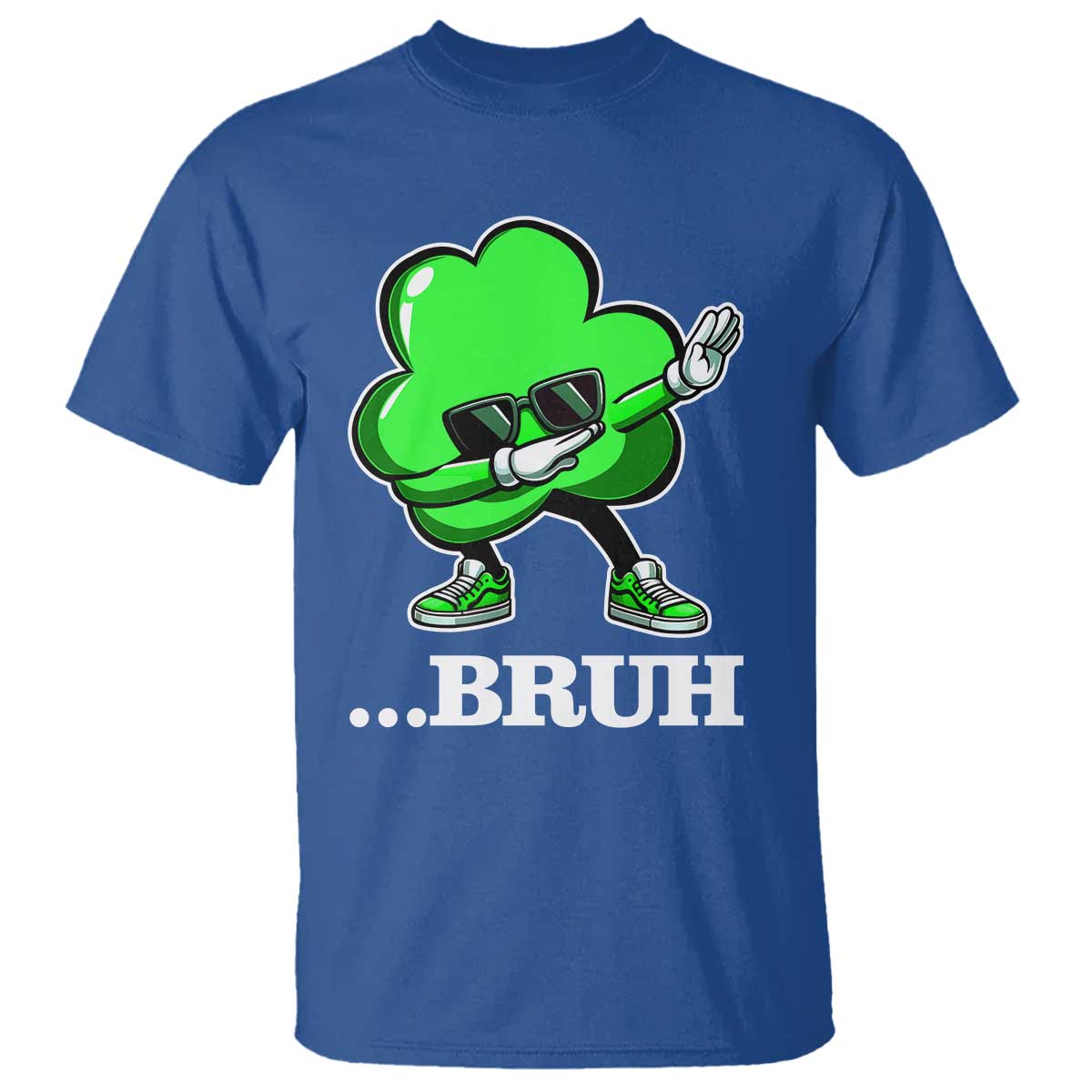Funny Dabbing Shamrock T Shirt Bruh St. Patrick's Day TS02 Royal Blue Print Your Wear