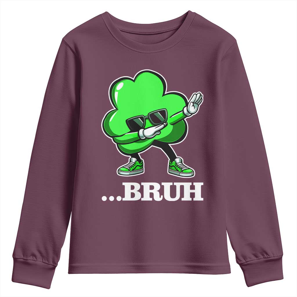Funny Dabbing Shamrock Youth Sweatshirt Bruh St. Patrick's Day TS02 Maroon Print Your Wear