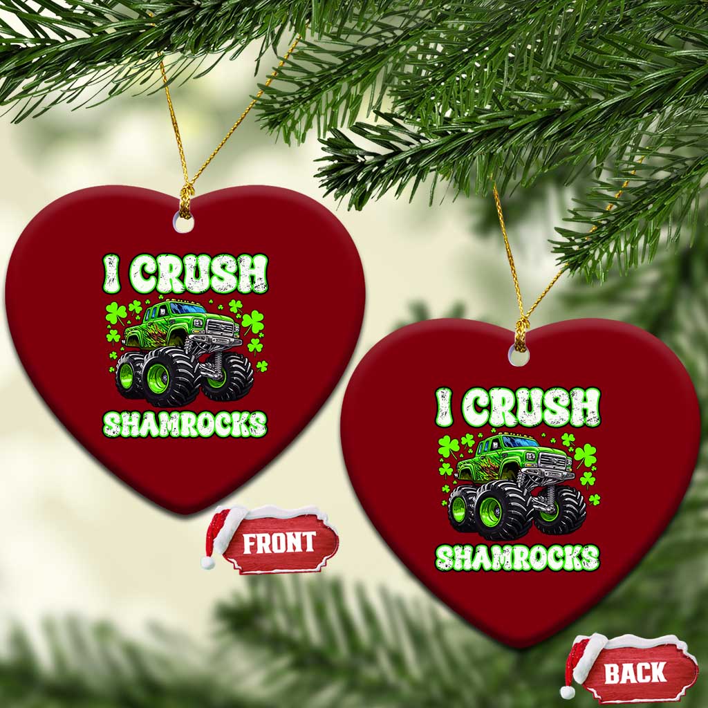 Funny St Patricks Day Monster Truck Ceramic Ornament I Crush Shamrocks Retro TS02 Print Your Wear