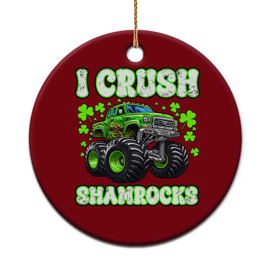 Funny St Patricks Day Monster Truck Ceramic Ornament I Crush Shamrocks Retro TS02 1pc Red Print Your Wear