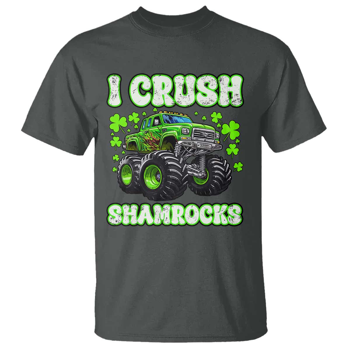 Funny St Patricks Day Monster Truck T Shirt I Crush Shamrocks Retro TS02 Dark Heather Print Your Wear