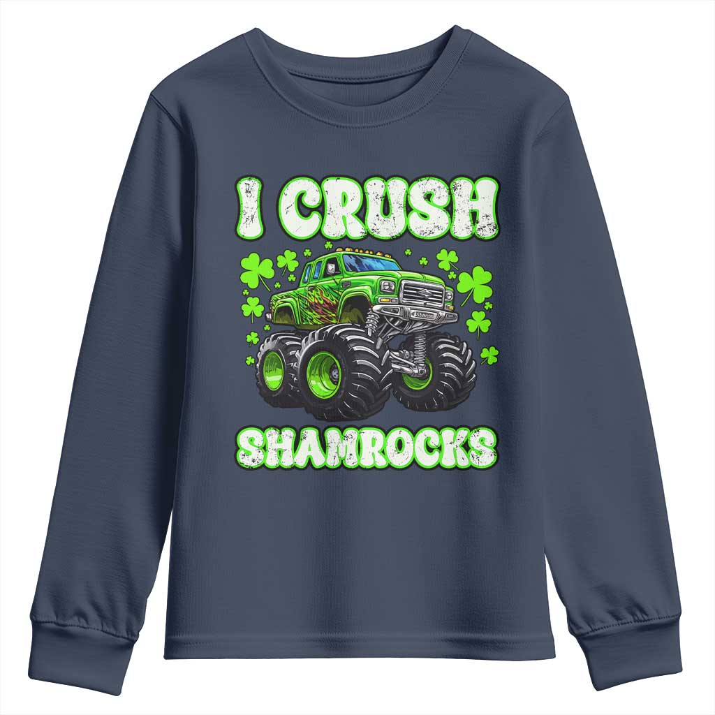 Funny St Patricks Day Monster Truck Youth Sweatshirt I Crush Shamrocks Retro TS02 Navy Print Your Wear