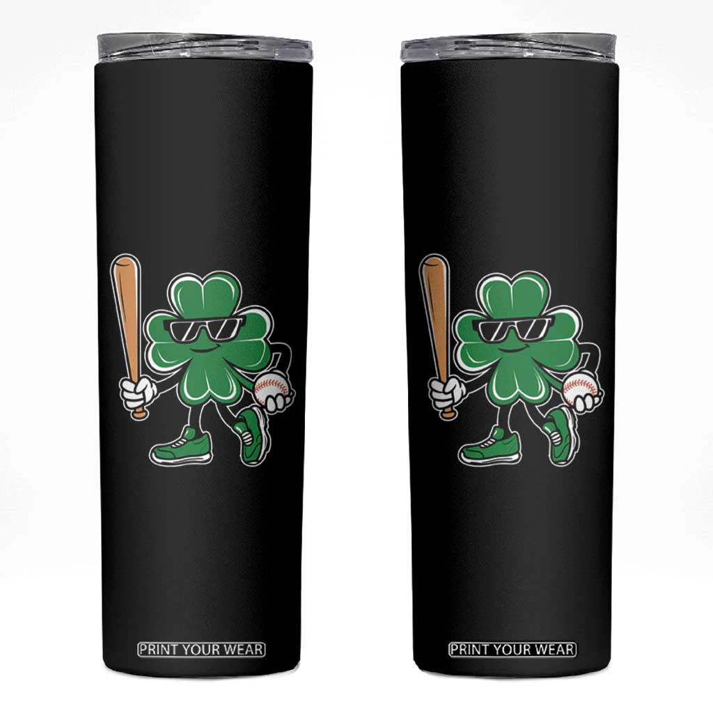 Lucky Baseball Shamrock Skinny Tumbler St Patrick's Day T-Ball Sport Lover Gift TS02 Black Print Your Wear