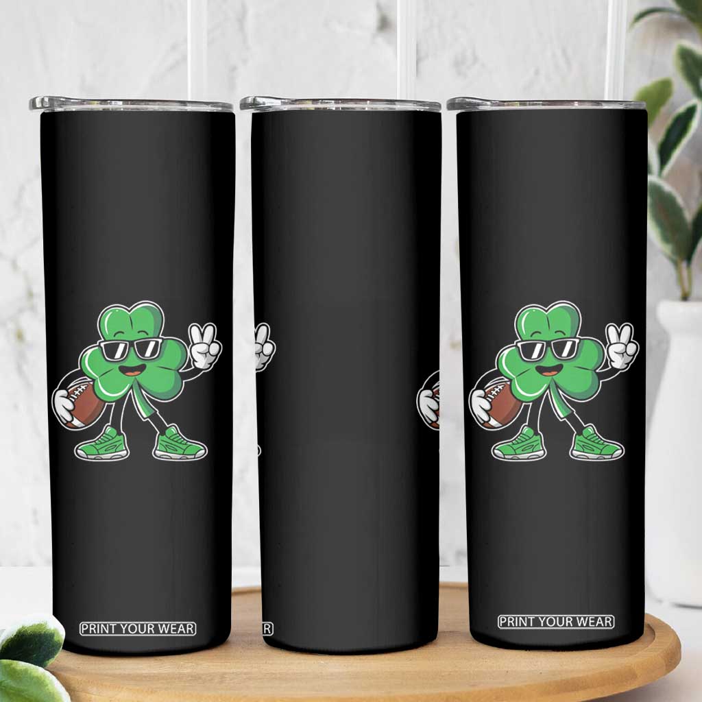 St Patrick's Day Lucky Shamrock Football Skinny Tumbler Sport Lover Gift TS02 Print Your Wear