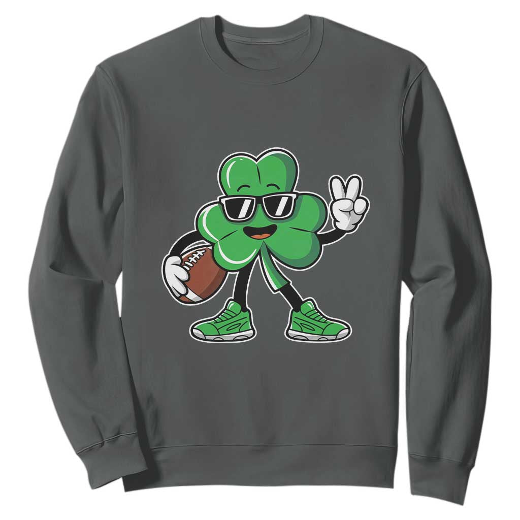 St Patrick's Day Lucky Shamrock Football Sweatshirt Sport Lover Gift TS02 Dark Heather Print Your Wear