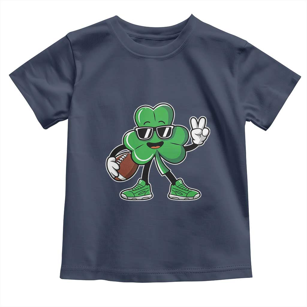 St Patrick's Day Lucky Shamrock Football Toddler T Shirt Sport Lover Gift TS02 Navy Print Your Wear