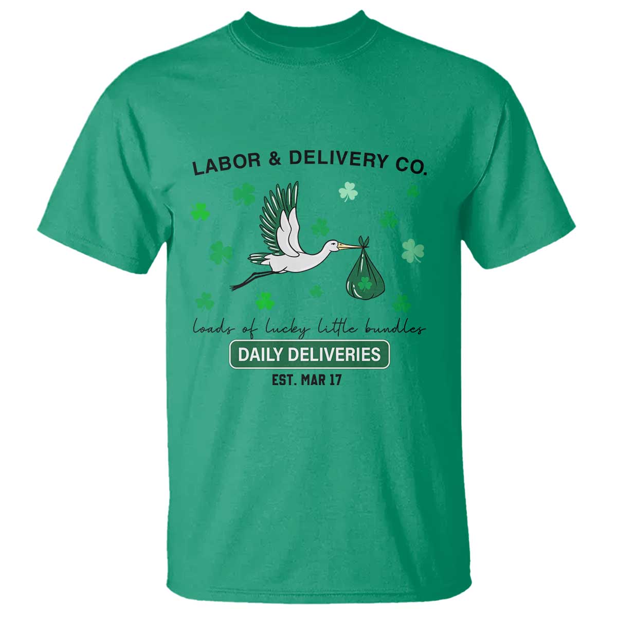 St Patrick's Day Lucky L&D Nurse T Shirt Labor And Delivery Shamrock TS02 Irish Green Print Your Wear