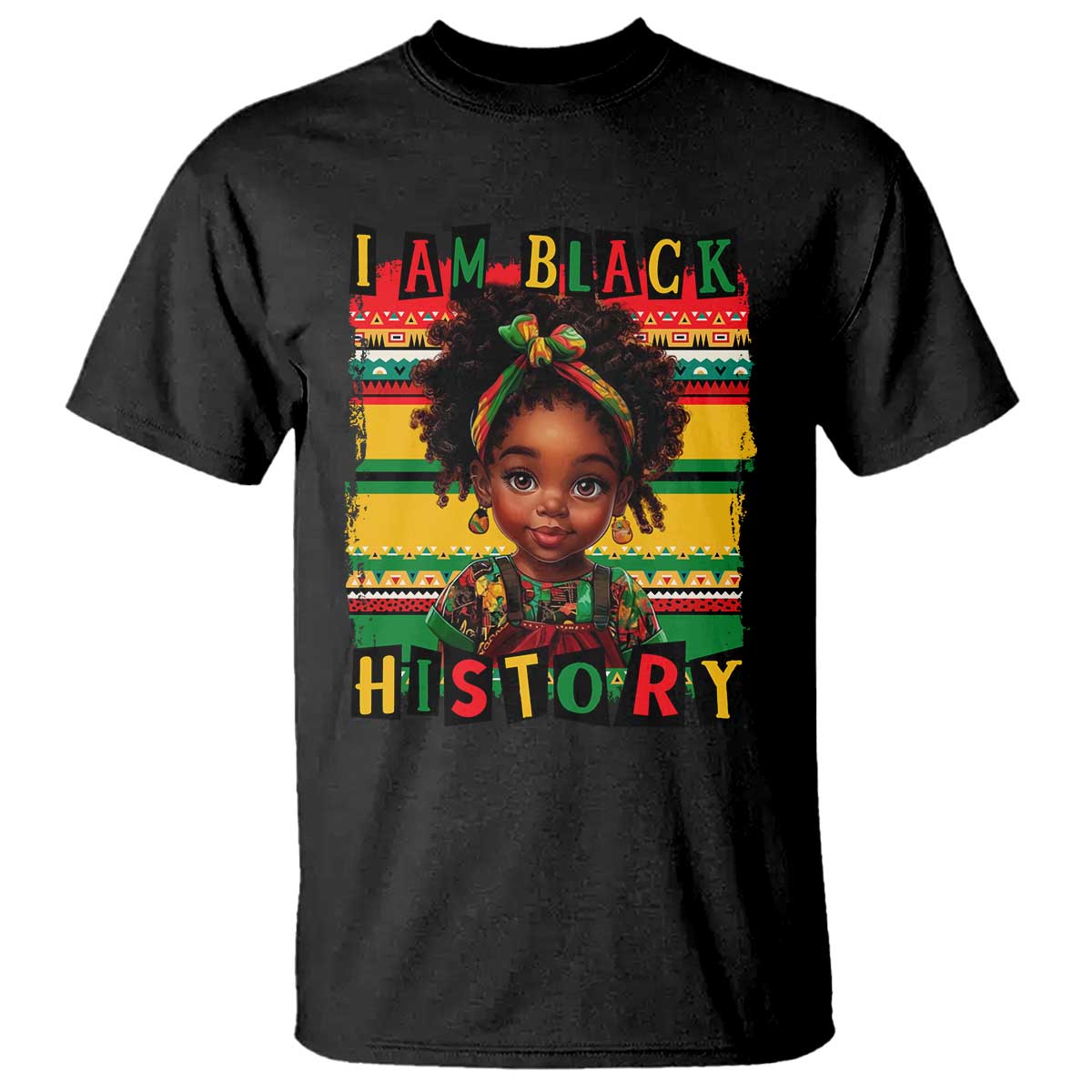 I Am Black History T Shirt Month Black Melanin Kids Girls TS02 Black Print Your Wear