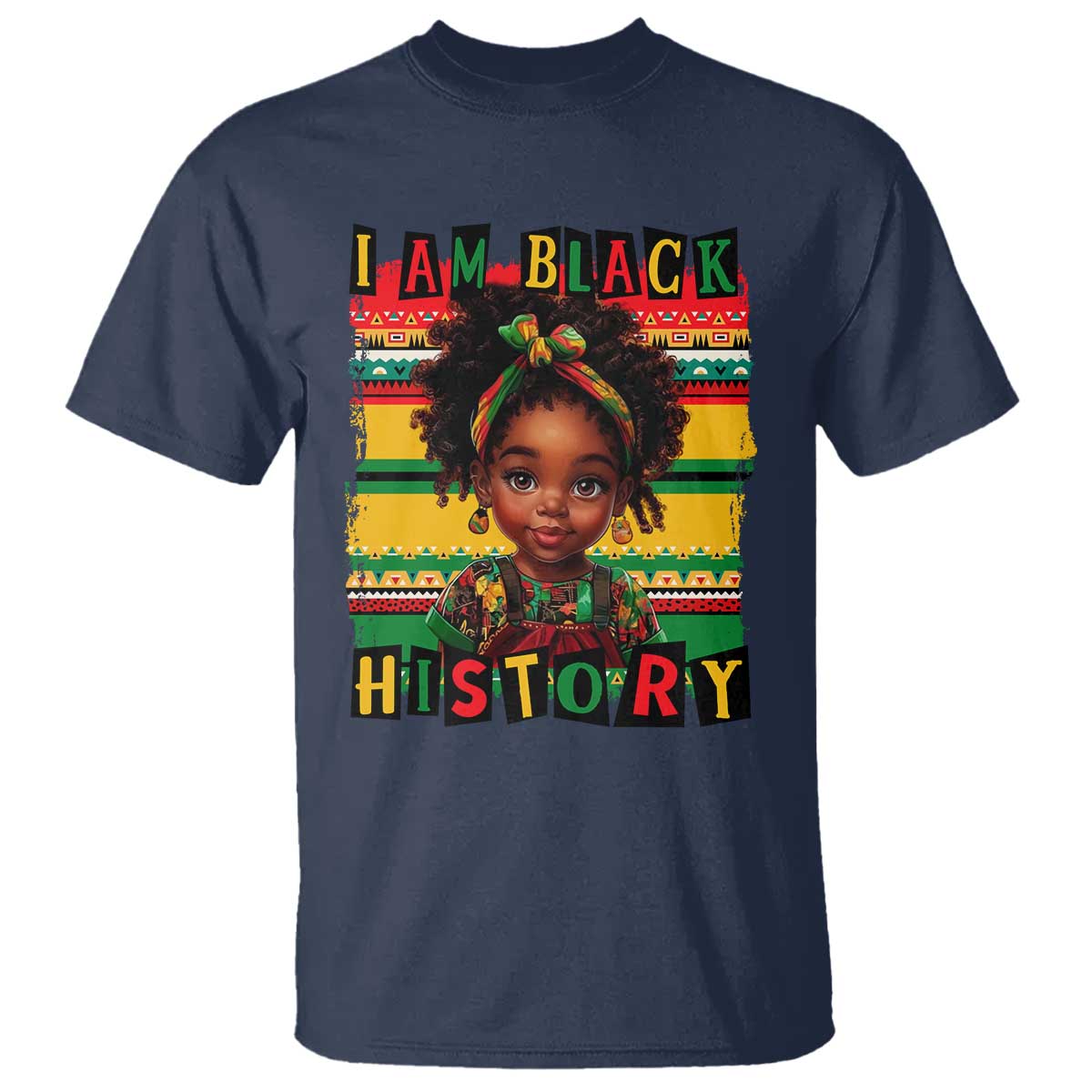 I Am Black History T Shirt Month Black Melanin Kids Girls TS02 Navy Print Your Wear