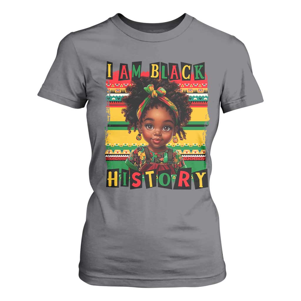 I Am Black History T Shirt For Women Month Black Melanin Kids Girls TS02 Charcoal Print Your Wear