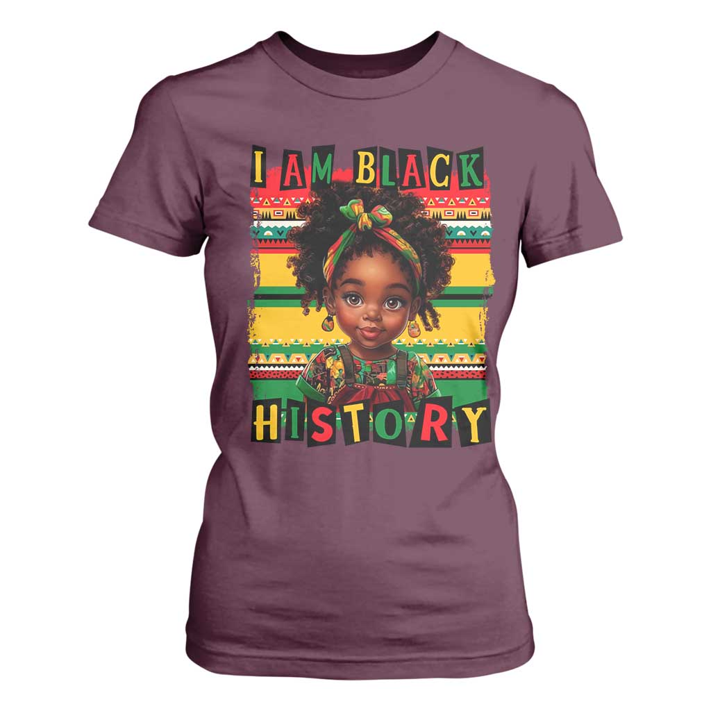 I Am Black History T Shirt For Women Month Black Melanin Kids Girls TS02 Maroon Print Your Wear