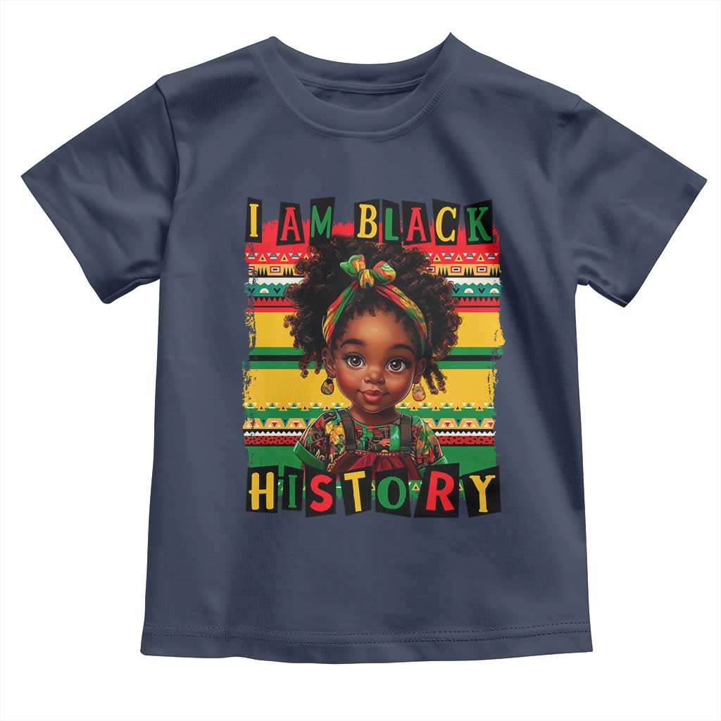 I Am Black History Toddler T Shirt Month Black Melanin Kids Girls TS02 Navy Print Your Wear