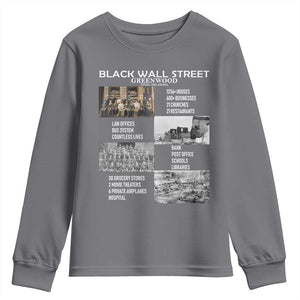 Black Wall Street Youth Sweatshirt Black Business Black History Month TS02 Charcoal Print Your Wear