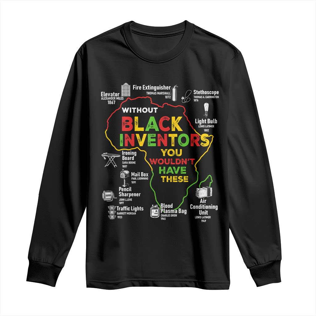 Proud Black Inventors Long Sleeve Shirt Black History Month African American Pride TS02 Black Print Your Wear