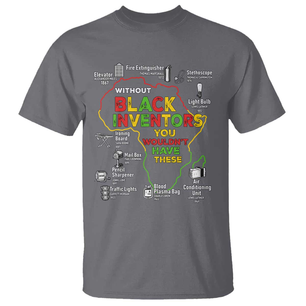 Proud Black Inventors T Shirt Black History Month African American Pride TS02 Charcoal Print Your Wear