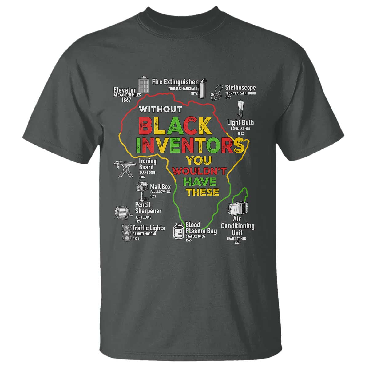 Proud Black Inventors T Shirt Black History Month African American Pride TS02 Dark Heather Print Your Wear