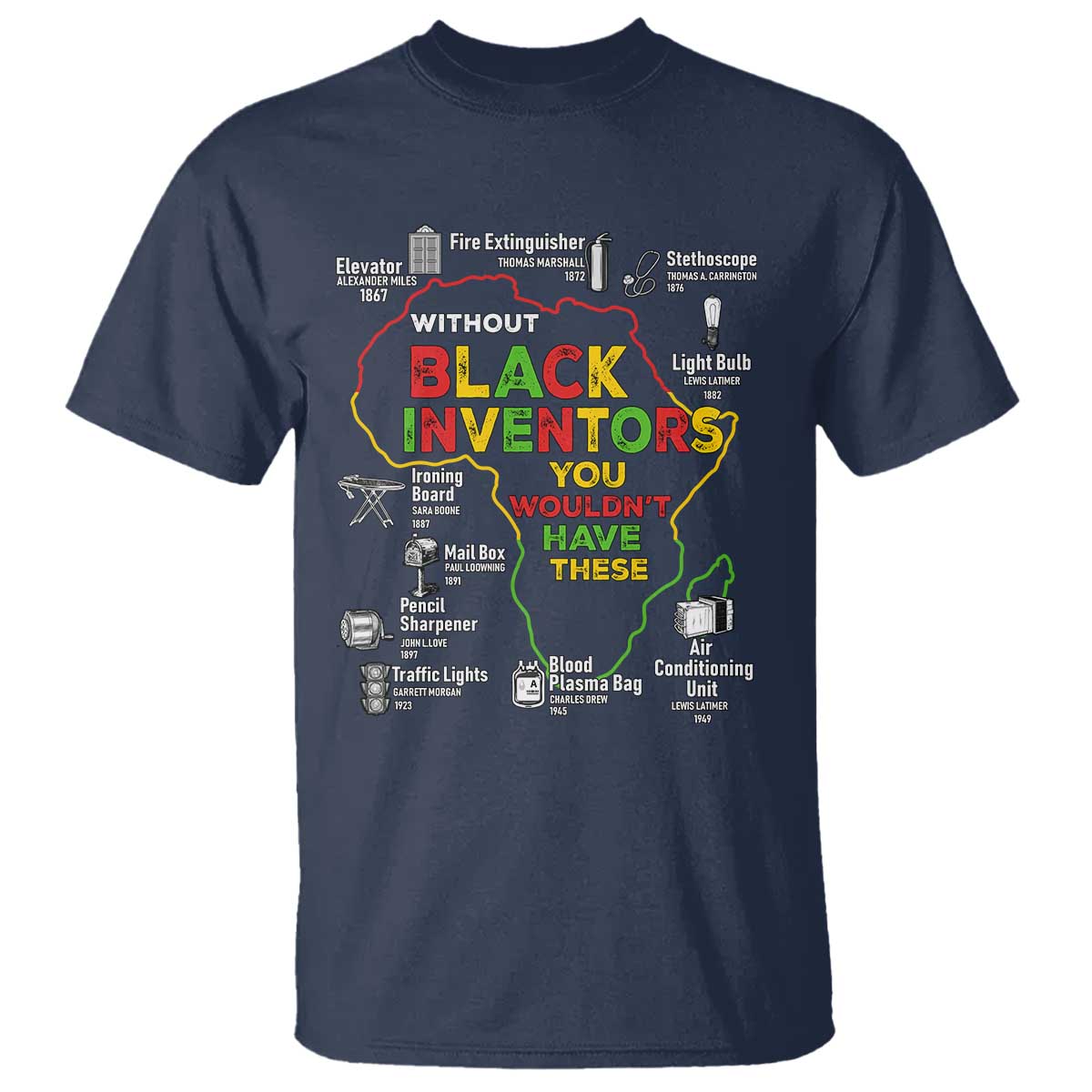 Proud Black Inventors T Shirt Black History Month African American Pride TS02 Navy Print Your Wear