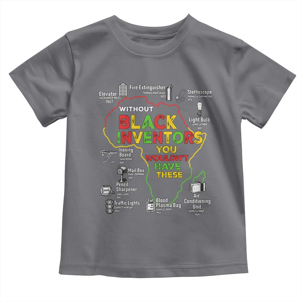 Proud Black Inventors Toddler T Shirt Black History Month African American Pride TS02 Charcoal Print Your Wear