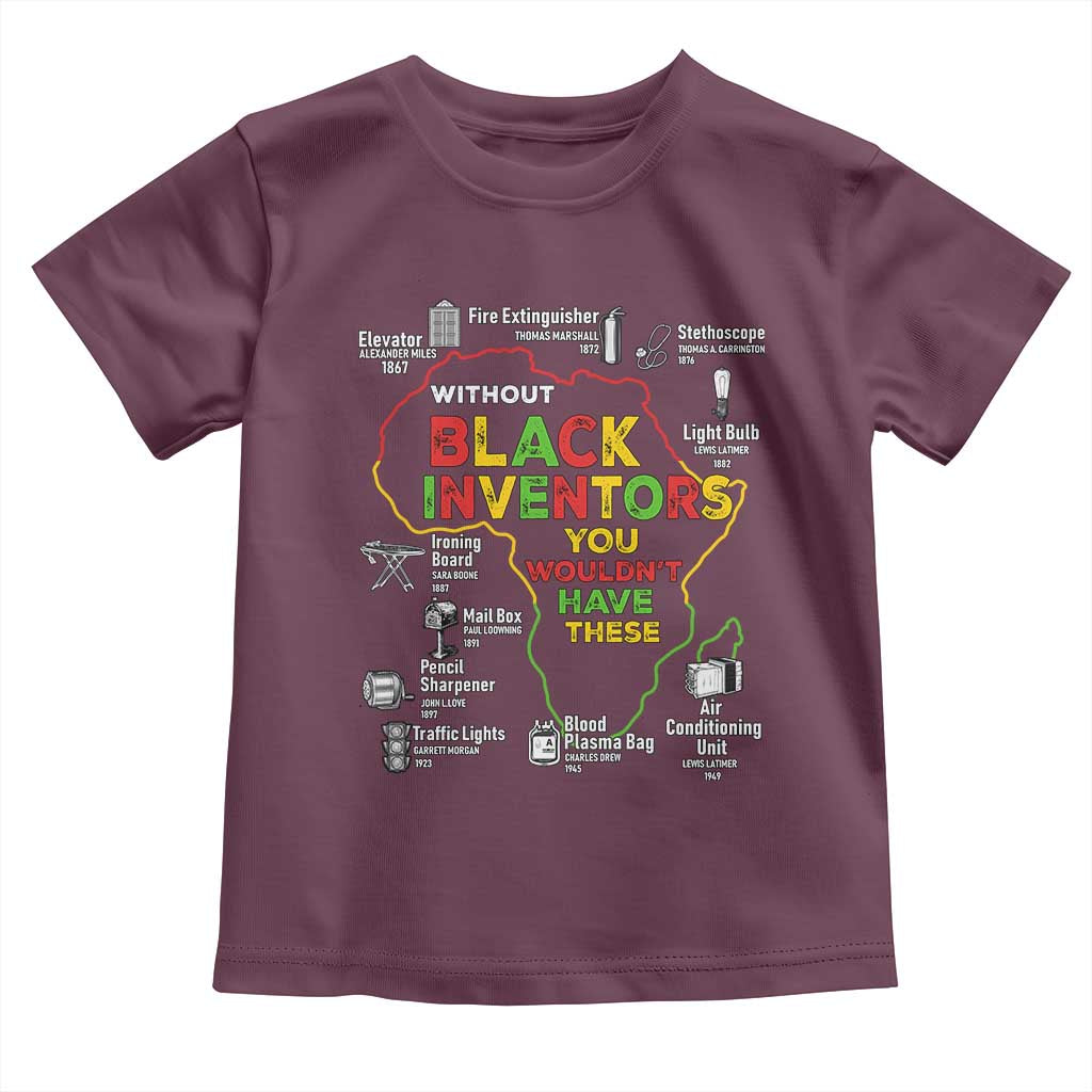 Proud Black Inventors Toddler T Shirt Black History Month African American Pride TS02 Maroon Print Your Wear
