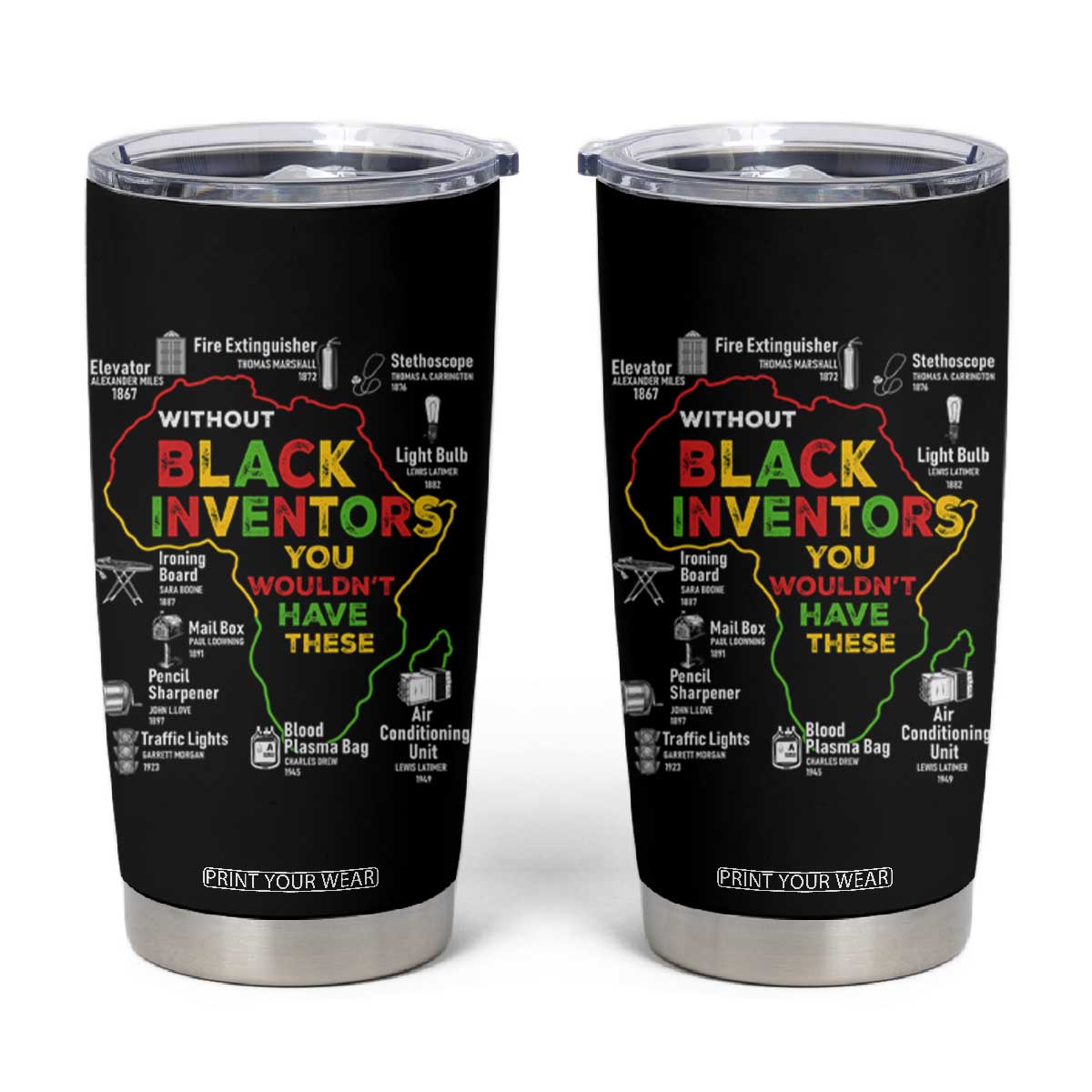 Proud Black Inventors Tumbler Cup Black History Month African American Pride TS02 Black Print Your Wear