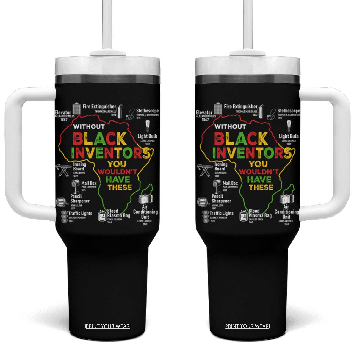 Proud Black Inventors Tumbler With Handle Black History Month African American Pride TS02 One Size: 40 oz Black Print Your Wear