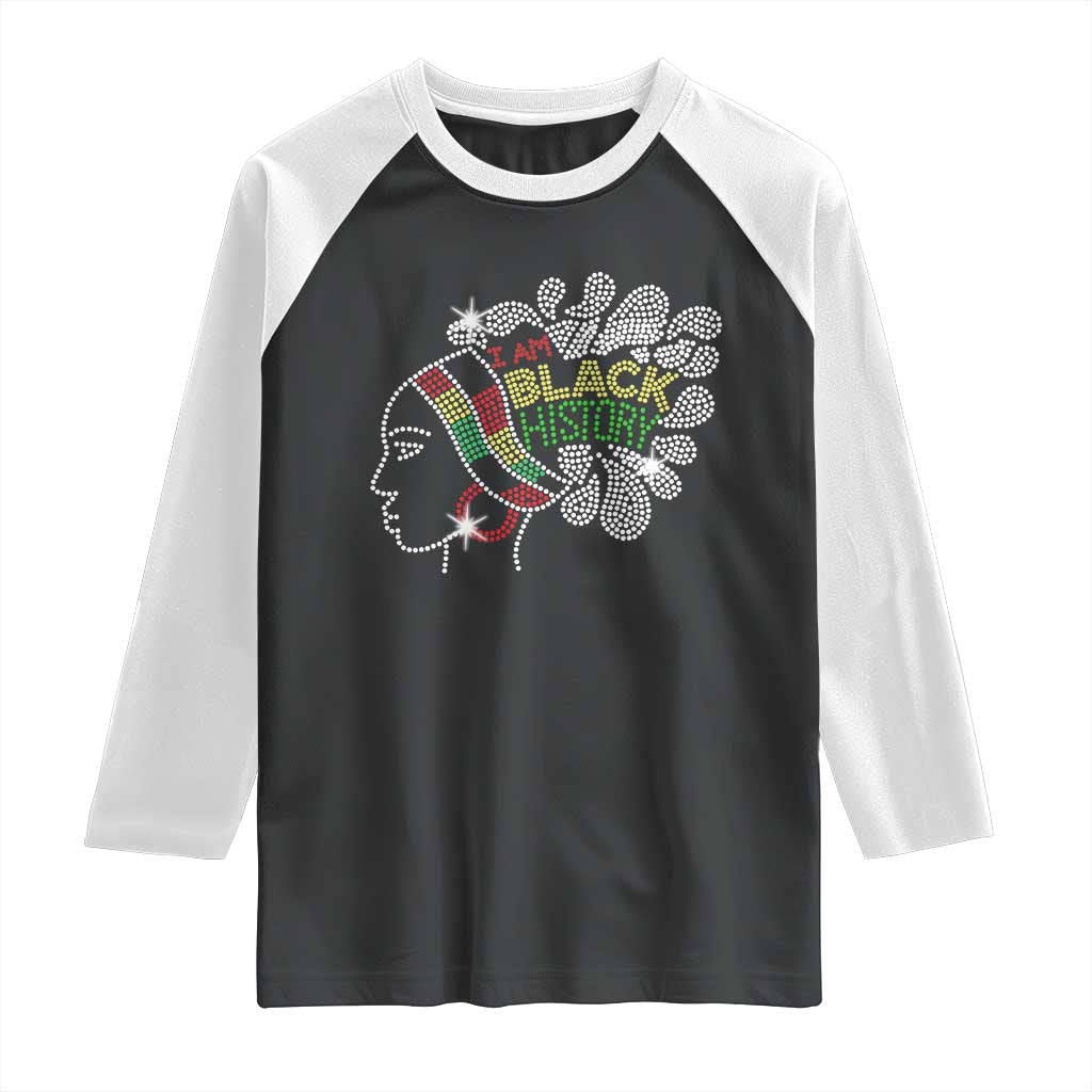 I Am Black History Raglan Shirt Black Girl Sparkling Bling TS02 Black White Print Your Wear