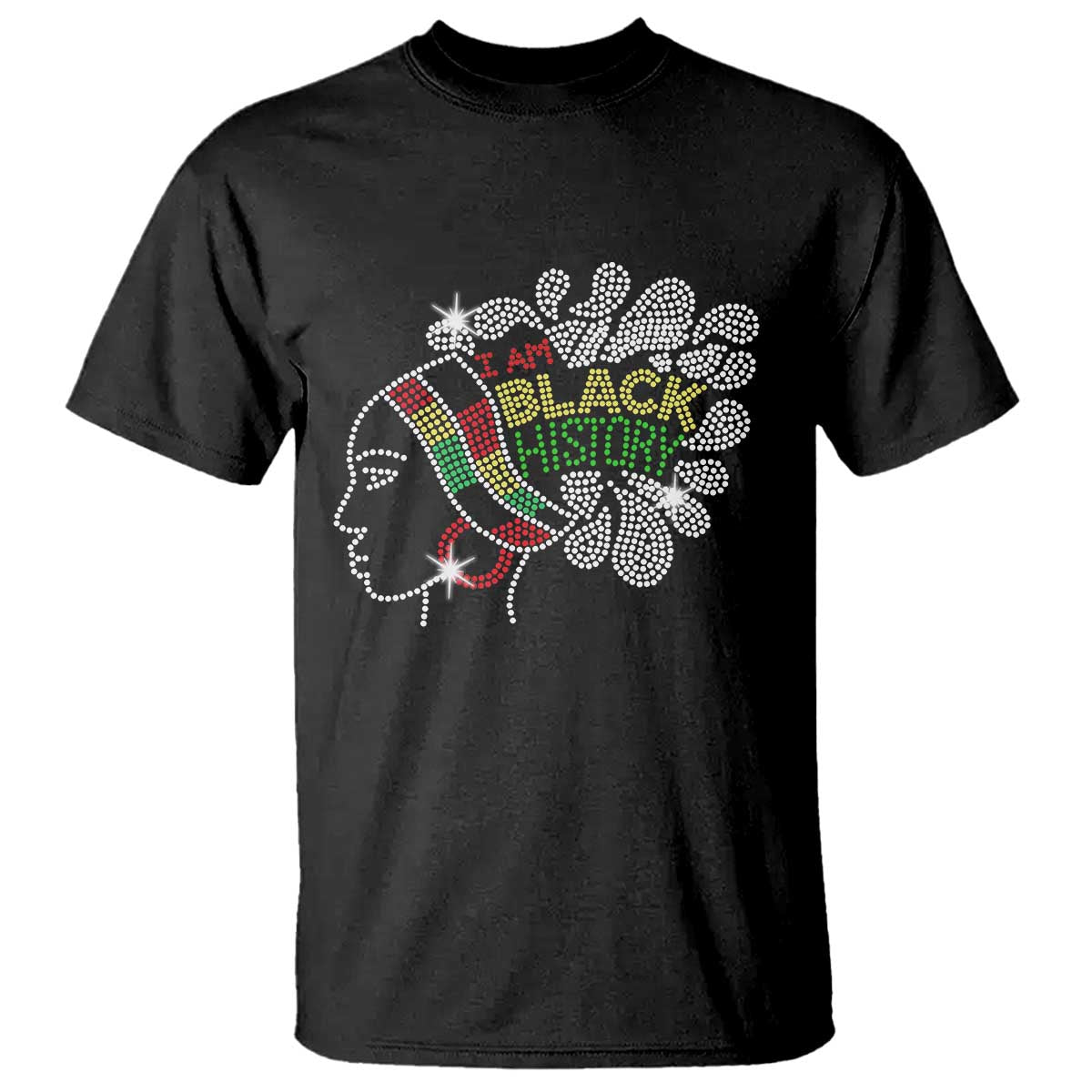 I Am Black History T Shirt Black Girl Sparkling Bling TS02 Black Print Your Wear