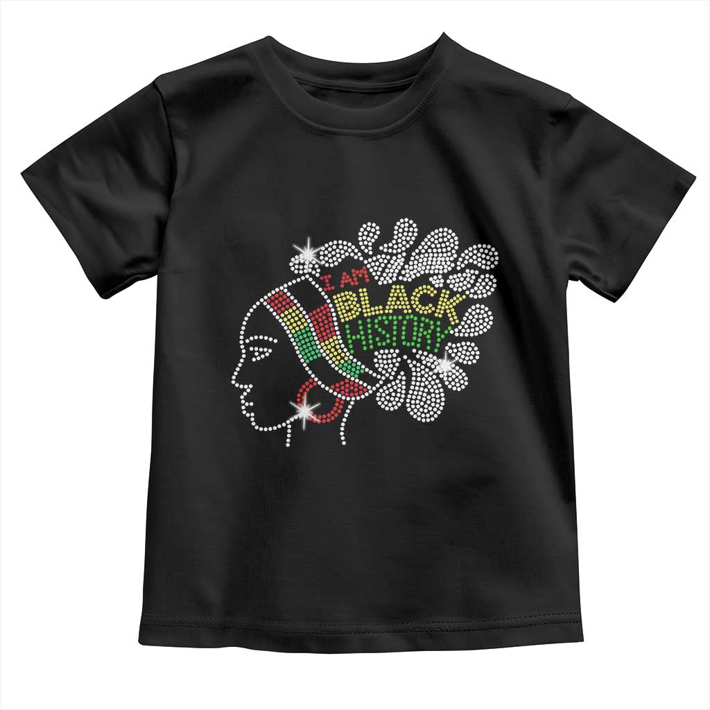 I Am Black History Toddler T Shirt Black Girl Sparkling Bling TS02 Black Print Your Wear
