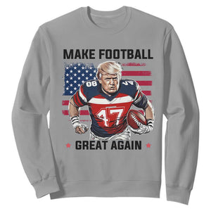 Make American Football Great Again Sweatshirt Funny Trump US Flag Vintage TS02 Sport Gray Print Your Wear