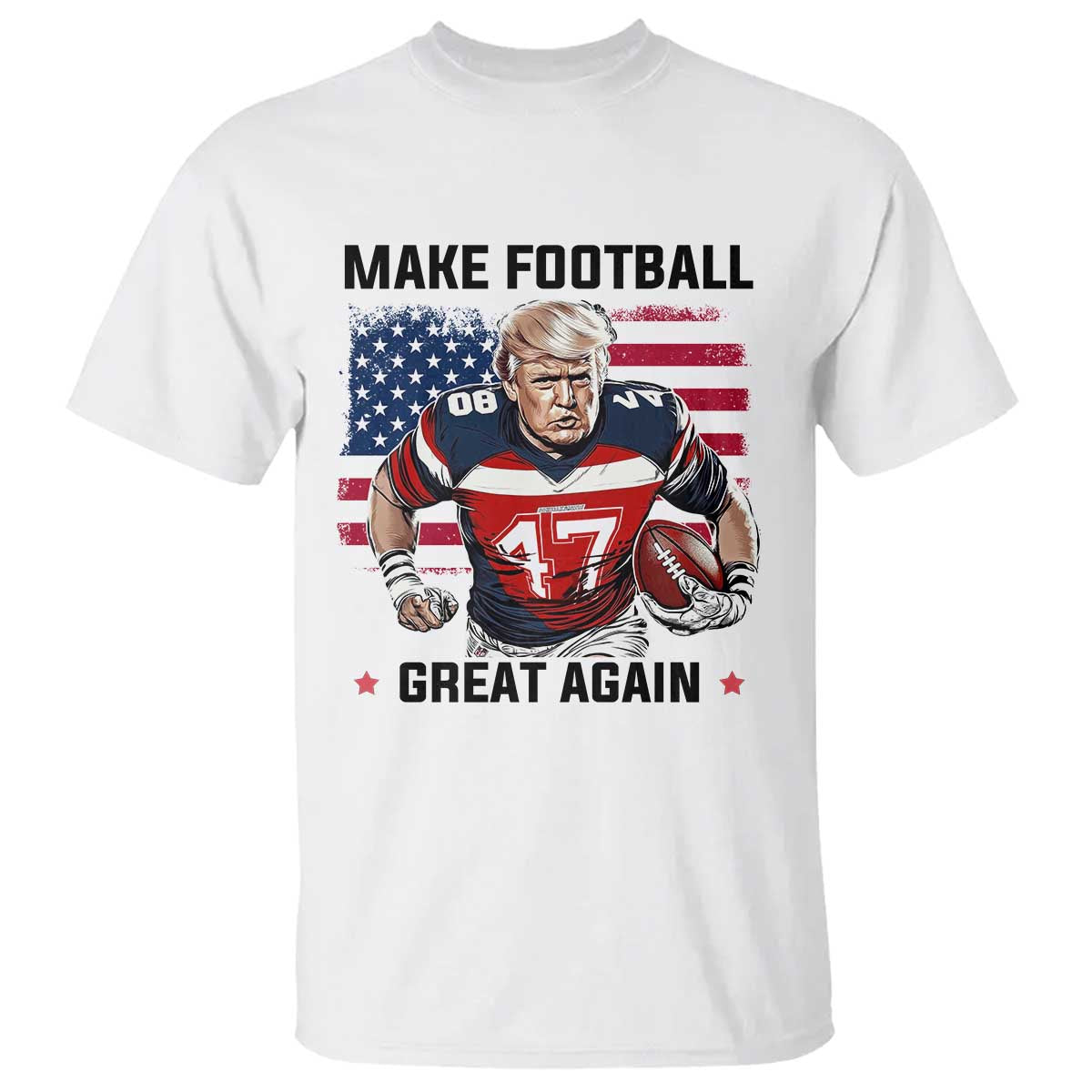 Make American Football Great Again T Shirt Funny Trump US Flag Vintage TS02 White Print Your Wear
