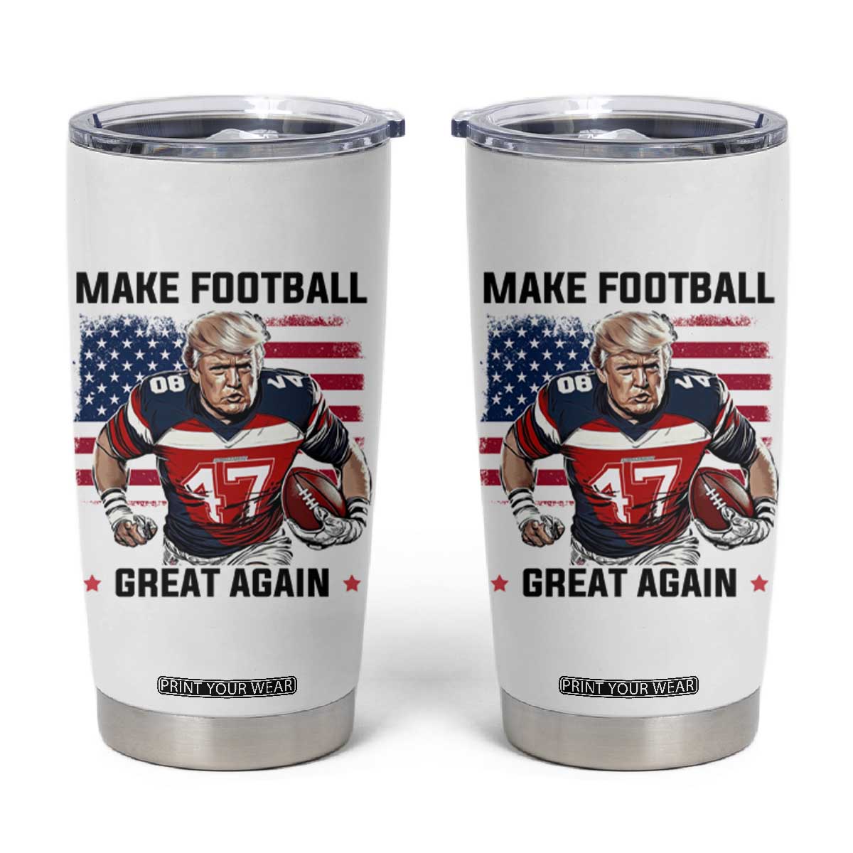 Make American Football Great Again Tumbler Cup Funny Trump US Flag Vintage TS02 White Print Your Wear