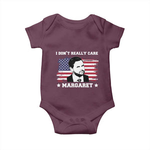Funny JD Vance Baby Onesie I Don't Really Care Margaret American Flag TS02 Maroon Print Your Wear