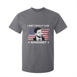 Funny JD Vance T Shirt For Kid I Don't Really Care Margaret American Flag TS02 Charcoal Print Your Wear