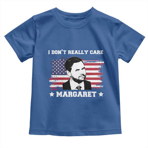 Funny JD Vance Toddler T Shirt I Don't Really Care Margaret American Flag TS02 Royal Blue Print Your Wear