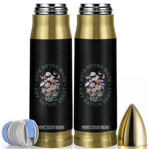 Hate Never Made Any Nation Great Bullet Tumbler Botanical Floral Butterflies Retro TS02 Black Print Your Wear