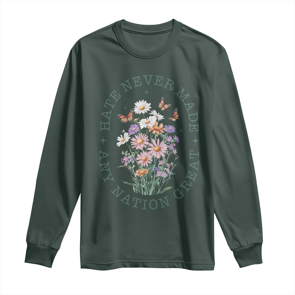 Hate Never Made Any Nation Great Long Sleeve Shirt Botanical Floral Butterflies Retro TS02 Dark Forest Green Print Your Wear
