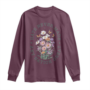 Hate Never Made Any Nation Great Long Sleeve Shirt Botanical Floral Butterflies Retro TS02 Maroon Print Your Wear