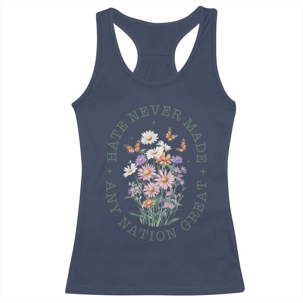 Hate Never Made Any Nation Great Racerback Tank Top Botanical Floral Butterflies Retro TS02 Navy Print Your Wear