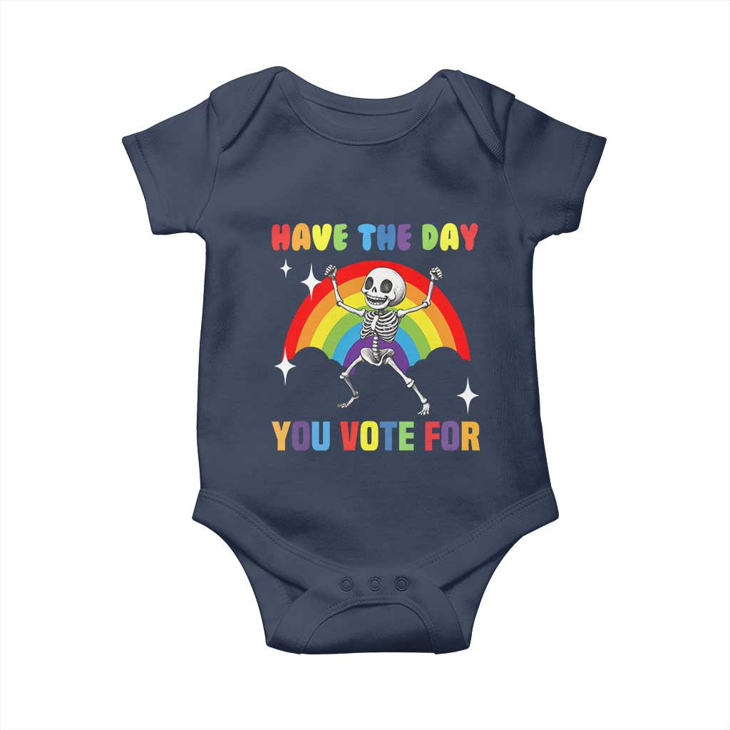 Sarcastic Skeleton Baby Onesie Have The Day You Voted For TS02 Navy Print Your Wear