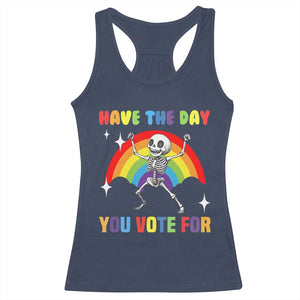 Sarcastic Skeleton Racerback Tank Top Have The Day You Voted For TS02 Navy Print Your Wear