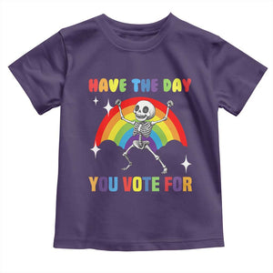 Sarcastic Skeleton Toddler T Shirt Have The Day You Voted For TS02 Purple Print Your Wear