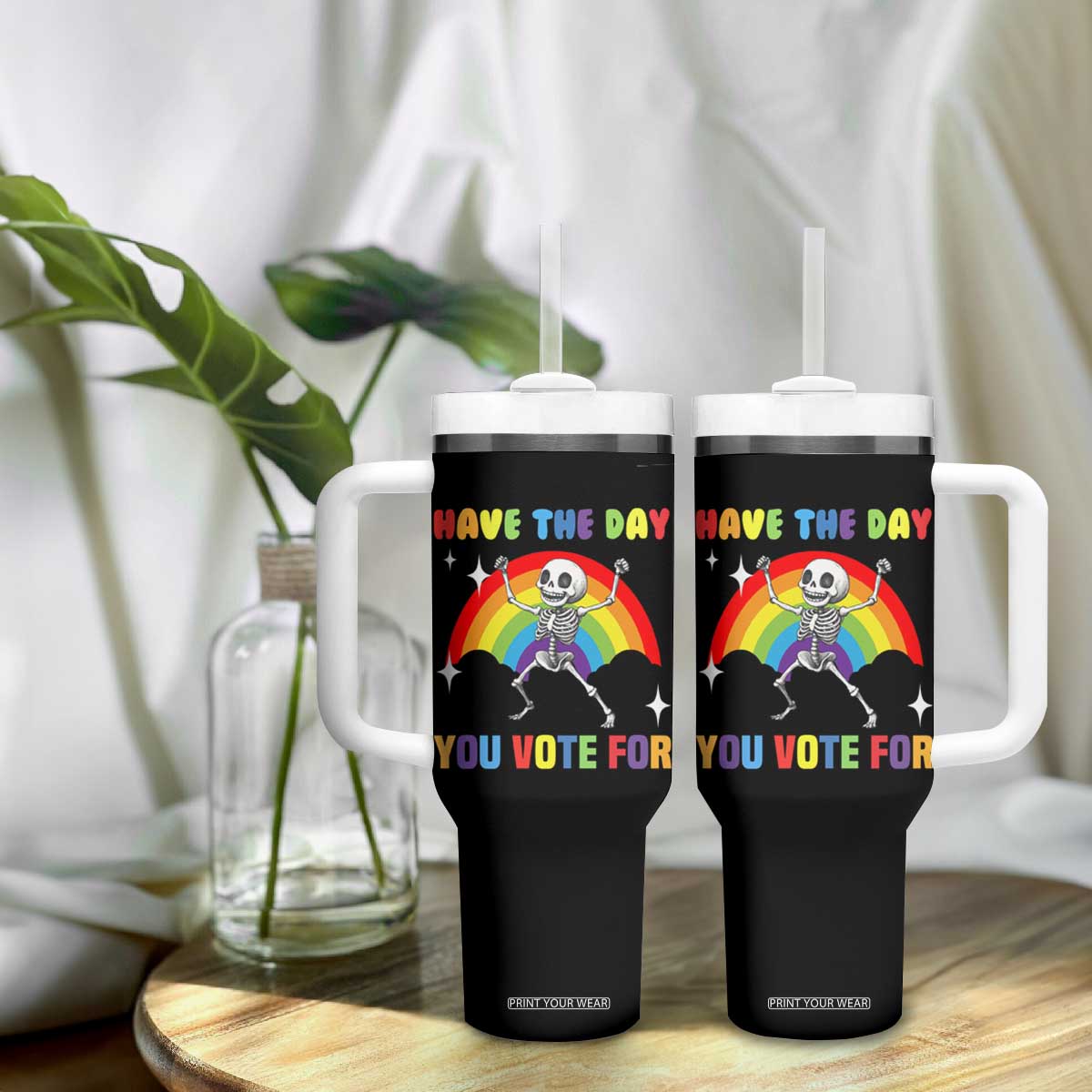 Sarcastic Skeleton Tumbler With Handle Have The Day You Voted For TS02 Print Your Wear