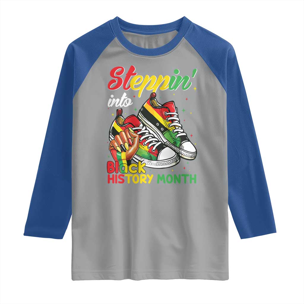 Stepping Into Black History Month Raglan Shirt Black Girls Sneakers TS02 Sport Gray Royal Print Your Wear