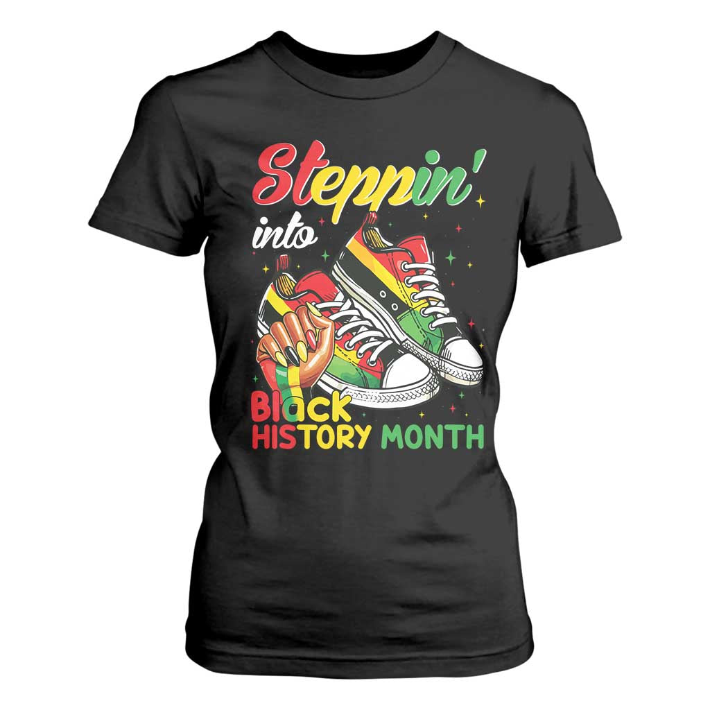 Stepping Into Black History Month T Shirt For Women Black Girls Sneakers TS02 Black Print Your Wear