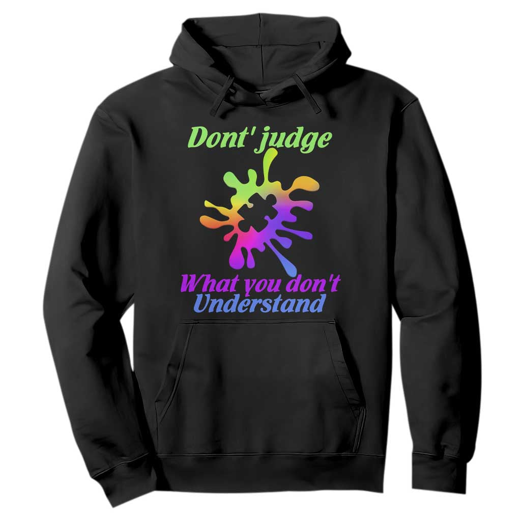 Autism Acceptance Hoodie Don't Judge What You Don't Understand Puzzle Piece TS02 Black Printyourwear