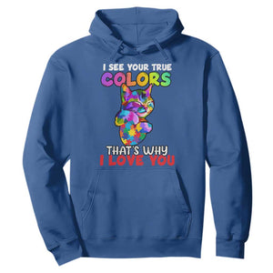 Autism Cat Hoodie I See Your True Colors Embrace Heart Autism Acceptance TS02 Royal Blue Printyourwear