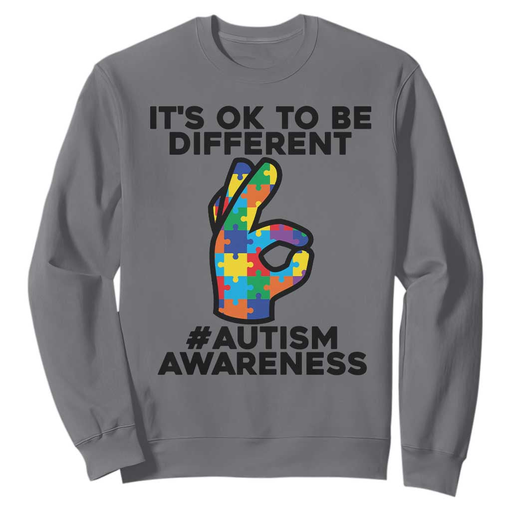 Autism Awareness Sweatshirt It's Ok To Be Different Acceptance Spectrum Puzzle Piece TS02 Charcoal Printyourwear